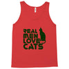 real men love cats, funny quote Tank Top