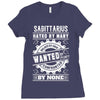 Sagittarius Hated By Many Wanted By Plenty Ladies Fitted T-Shirt
