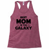 Best Mom in the Galaxy Racerback Tank