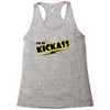 i'm so kick ass t shirt cool awesome epic tee funny Racerback Tank