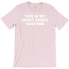 this is my fancy dress costume T-Shirt