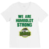 We Are Humboldt Strong V-Neck Tee