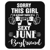 sorry this girl is already taken by a super sexy june boyfriend Mousepad
