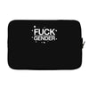 fuck gender Laptop sleeve