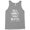 all about that bass Tank Top