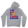 life gets better together Hoodie
