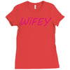 wifey Ladies Fitted T-Shirt