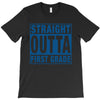 straight outta first grade T-Shirt