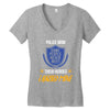 police mom  i rised mine. Women's V-Neck T-Shirt