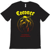 coroner punishment for decadence T-Shirt