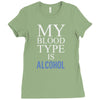 my blood type is alcohol Ladies Fitted T-Shirt