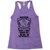 Never Underestimate Dog Rescuer Who Was Born July Racerback Tank
