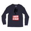 i need a beat Long Sleeve Shirts