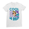 cool no doubt Ladies Fitted T-Shirt