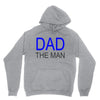 dad the man Unisex Hoodie