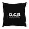 ocd Throw Pillow