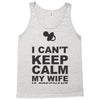 i can't keep calm my wife is pregnant Tank Top