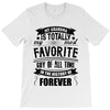 My Grandma Totally Most Favorite History Forever T-Shirt