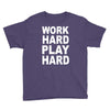 work out play hard funny Youth Tee