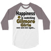 happiness is watching gilmore girls 3/4 Sleeve Shirt