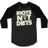 riots not diets 3/4 Sleeve Shirt
