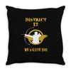 DISTRICT 12 WE SALUTE YOU Throw Pillow