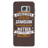 Super Cool Grandson Of A Freaking Awesome Mother Samsung Galaxy S7