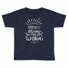 Happiness Toddler T-shirt