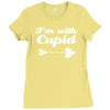 i'm with cupid Ladies Fitted T-Shirt