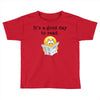 it's a good day to read Toddler T-shirt
