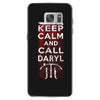 Keep Calm And Call Daryl Samsung Galaxy S7