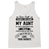 Dear Aunt, Thanks For Being My Aunt Tank Top