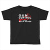 limited edition gun control Toddler T-shirt