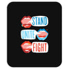 Women's March Stand Unite Fight Mousepad