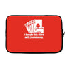 bought this shirt with your money poker Laptop sleeve