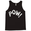 pow as worn Tank Top