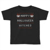 happy halloween witches Toddler T-shirt