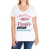 A March Girl Like A Flowers Ladies Curvy T-Shirt