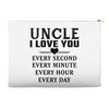 I Love You Uncle Accessory Pouches