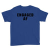 engaged af Youth Tee