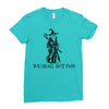you shall not pass 2 Ladies Fitted T-Shirt
