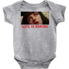 Life Is Boring Baby Bodysuit