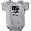 Greatest Cousin In The Universe Baby Onesie