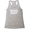 wicked smaht funny Racerback Tank