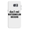Don't Eat Watermelon Seeds Samsung Galaxy S7