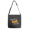 bump in the night Adjustable Strap Totes