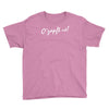 o' zapft is! Youth Tee