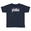 chillin Toddler T-shirt
