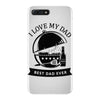 i love my dad iPhone 7 Plus Case