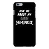 ask me about my lego ninjago iPhone 6/6s Plus Case